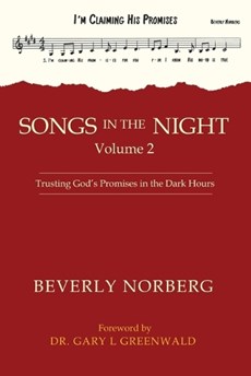 Songs in the Night Volume 2