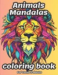 Anxiety Relief Animals Mandalas Coloring Book For Autistic Teens & Adults | Yakoub Az | 