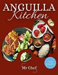 Anguilla Kitchen | Chef | 