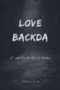 Ring Spell, Love backda - 47 spells to do at home | Virgilio M | 