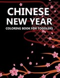 chinese new year Coloring Book For Toddlers | Sathi Press | 