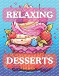 Relaxing Desserts | Colors of the World | 