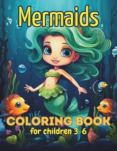 Beautiful Mermaids Coloring Book for children 3-6