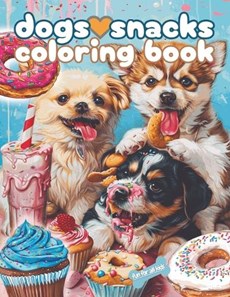 Dogs Love Snacks Coloring Book