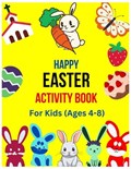 Happy Easter Activity Book for Kids Ages 4-8 | Hallaverse LLC | 