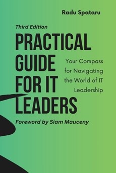 Practical Guide for IT Leaders