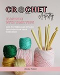 Crochet Artistry | Emmy Yoder | 