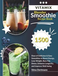Vitamix Blender Smoothie Recipe Book