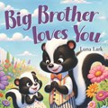 Big Brother Loves You | Luna Lark | 