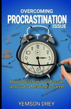 Overcoming Procrastination issue