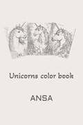 ANSA Unicorns Coloring Book | Andrei Safta | 