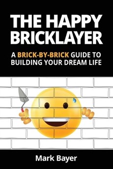 The Happy Bricklayer