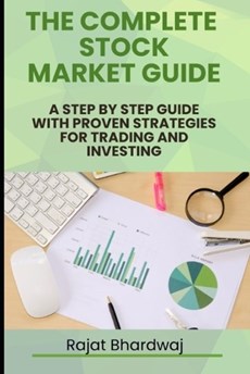 The complete Stock Market Guide