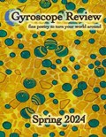 Gyroscope Review Spring 2024 Issue | Constance Brewer | 