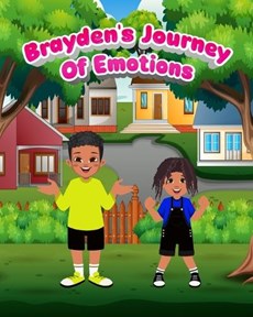 Brayden's Journey Of Emotions