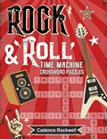 Rock & Roll Time Machine Crossword Puzzles | Cadence Rockwell | 
