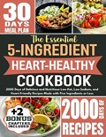 The Essential 5-Ingredient Heart Healthy Cookbook | Margaret Hann | 