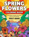 Spring Flowers Coloring Book | Violet Adams | 