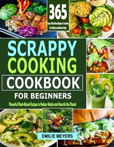Scrappy Coooking Cookbook for Beginners