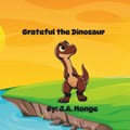 Grateful the Dinosaur | Ja Monge | 