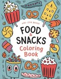Food & Snacks Coloring Book | Louis Editorial | 