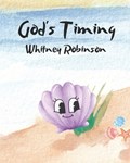 God's Timing | Whitney Robinson | 