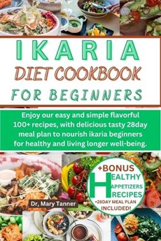 Ikaria Diet Cookbook for Beginners