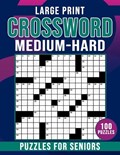 Medium To Hard Large Print Crossword Puzzles For Seniors | Barbara Publisher | 
