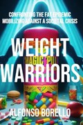 Weight Warriors | Alfonso Borello | 