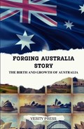 Forging Australia Story | Verity Press | 