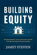 Building Equity | Jamey Steffen | 