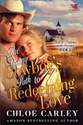 The Young Cowboy's Path to Redeeming Love | Chloe Carley | 