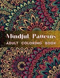 Mindful Patterns Coloring Book for Adults | Konstantin Vselensky | 