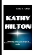 Kathy Hilton | Eddie N Hafner | 