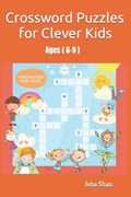 Crosswords for Clever Kids | Jeba Shan | 