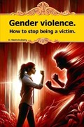 Gender violence. How to stop being a victim. | Oleg Nashchubskiy | 