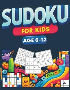 Sudoku for Kids Ages 6-12