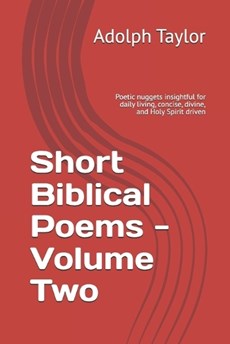 Short Biblical Poems - Volume Two