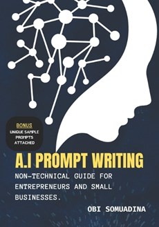 A.I Prompt Writing