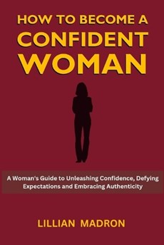 How to Become a Confident Woman