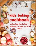 KIDS BAKING Cookbook | Angeline Smitham | 