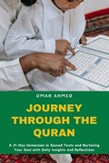 Journey through the Quran | Omar Ahmed | 