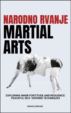 Narodno Rvanje Martial Arts