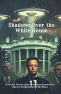 Shadows Over the White House | Catalin Ladaru | 