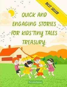 Quick and Engaging Stories for Kids