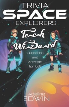 Space Explorers and Tech Wizards