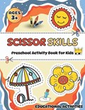 Scissor Skills Preschool Activity Book for Kids | Kari Diva Kari | 