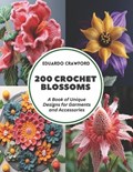 200 Crochet Blossoms | Eduardo Crawford | 