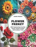Flower Frenzy | Juana Massey | 