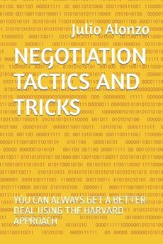 Negotiation Tactics and Tricks